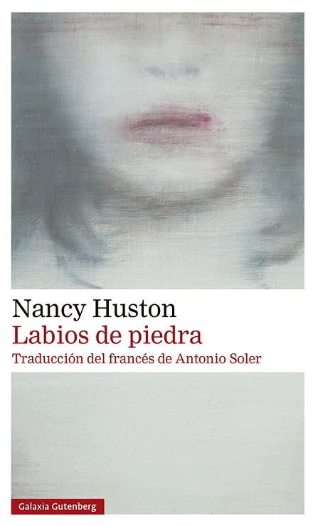 LABIOS DE PIEDRA | 9788417747947 | HUSTON, NANCY | Llibres Parcir | Llibreria Parcir | Llibreria online de Manresa | Comprar llibres en català i castellà online