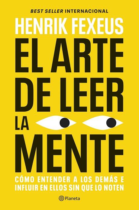 EL ARTE DE LEER LA MENTE | 9788408325208 | FEXEUS, HENRIK | Llibres Parcir | Librería Parcir | Librería online de Manresa | Comprar libros en catalán y castellano online