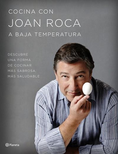 COCINA CON JOAN ROCA A BAJA TEMPERATURA | 9788408152040 | JOAN ROCA/SALVADOR BRUGUÉS | Llibres Parcir | Librería Parcir | Librería online de Manresa | Comprar libros en catalán y castellano online