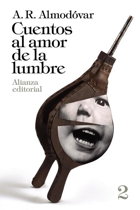 CUENTOS AL AMOR DE LA LUMBRE, 2 | 9788420697796 | ALMODÓVAR, A. R. | Llibres Parcir | Llibreria Parcir | Llibreria online de Manresa | Comprar llibres en català i castellà online