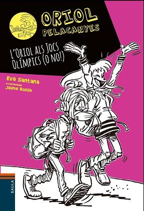 ORIOL PELACANYES 14 L'ORIOL ALS JOCS OLÍMPICS (O NO!) | 9788447942015 | SANTANA BIGAS, EVA | Llibres Parcir | Librería Parcir | Librería online de Manresa | Comprar libros en catalán y castellano online