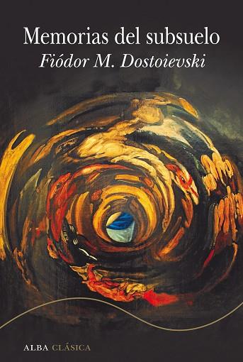 MEMORIAS DEL SUBSUELO | 9788490659519 | DOSTOIEVSKI, FIÓDOR M. | Llibres Parcir | Llibreria Parcir | Llibreria online de Manresa | Comprar llibres en català i castellà online