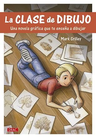 LA CLASE DE DIBUJO | 9788498745498 | CRILLEY, MARK | Llibres Parcir | Llibreria Parcir | Llibreria online de Manresa | Comprar llibres en català i castellà online