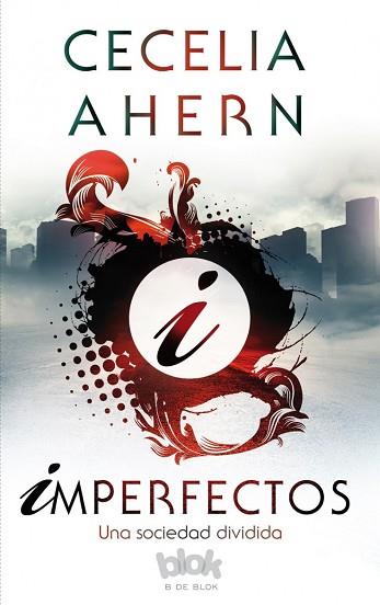 IMPERFECTOS | 9788416712090 | AHERN, CECELIA | Llibres Parcir | Librería Parcir | Librería online de Manresa | Comprar libros en catalán y castellano online