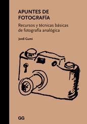 APUNTES DE FOTOGRAFÍA | 9788425229862 | GUMÍ I CARDONA, JORDI | Llibres Parcir | Llibreria Parcir | Llibreria online de Manresa | Comprar llibres en català i castellà online