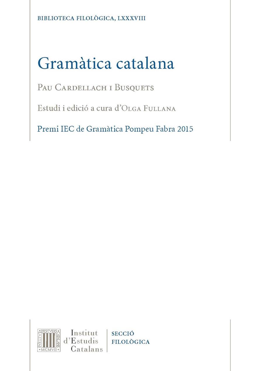 GRAMÀTICA CATALANA | 9788499655178 | CARDELLACH I BUSQUETS, PAU | Llibres Parcir | Librería Parcir | Librería online de Manresa | Comprar libros en catalán y castellano online