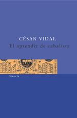 EL APRENDIZ DE CABALISTA | 9788478447886 | VIDAL | Llibres Parcir | Llibreria Parcir | Llibreria online de Manresa | Comprar llibres en català i castellà online