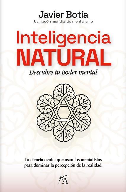 INTELIGENCIA NATURAL | 9788410354739 | JAVIER BOTÍA | Llibres Parcir | Llibreria Parcir | Llibreria online de Manresa | Comprar llibres en català i castellà online
