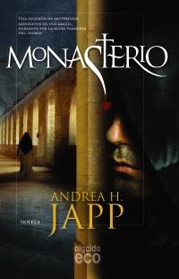 MONASTERIO | 9788498775648 | JAPP ANDREA H | Llibres Parcir | Llibreria Parcir | Llibreria online de Manresa | Comprar llibres en català i castellà online