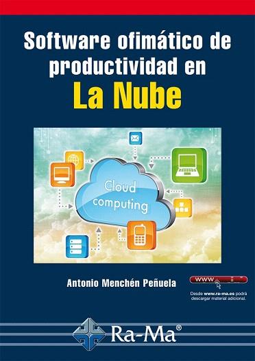 SOFTWARE OFIMATICO DE PRODUCTIVIDAD EN LA NUBE | 9788499642932 | MENCHEN PEÑUELA,ANTONIO | Llibres Parcir | Librería Parcir | Librería online de Manresa | Comprar libros en catalán y castellano online