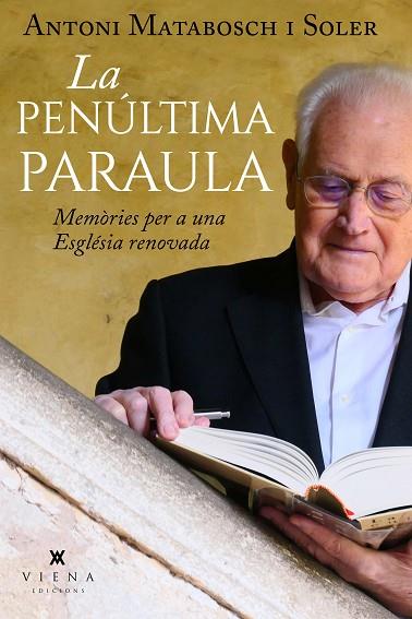 LA PENÚLTIMA PARAULA | 9788419474186 | MATABOSCH SOLER, ANTONI | Llibres Parcir | Librería Parcir | Librería online de Manresa | Comprar libros en catalán y castellano online