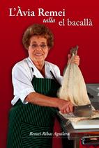 L AVIA REMEI TALLA EL BACALLA | 9788497911771 | AVIA REMEI | Llibres Parcir | Llibreria Parcir | Llibreria online de Manresa | Comprar llibres en català i castellà online