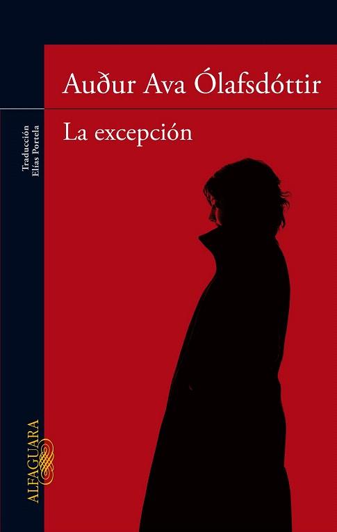 LA EXCEPCIÓN | 9788420415185 | ÓLAFSDÓTTIR, AUDUR AVA | Llibres Parcir | Librería Parcir | Librería online de Manresa | Comprar libros en catalán y castellano online