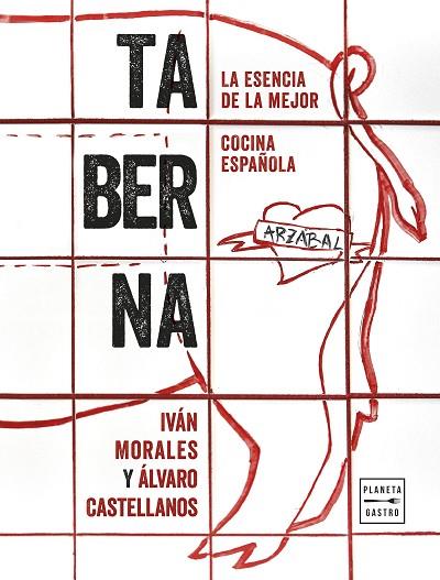 TABERNA | 9788408229636 | MORALES Y ÁLVARO CASTELLANOS, IVÁN | Llibres Parcir | Librería Parcir | Librería online de Manresa | Comprar libros en catalán y castellano online