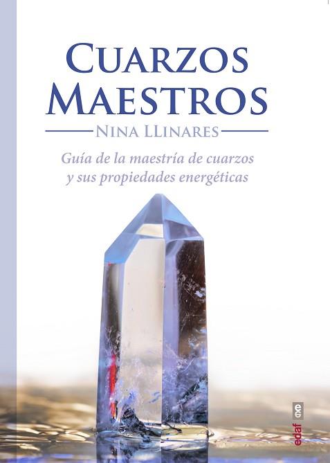 CUARZOS MAESTROS | 9788441436527 | LLINARES, NINA | Llibres Parcir | Llibreria Parcir | Llibreria online de Manresa | Comprar llibres en català i castellà online