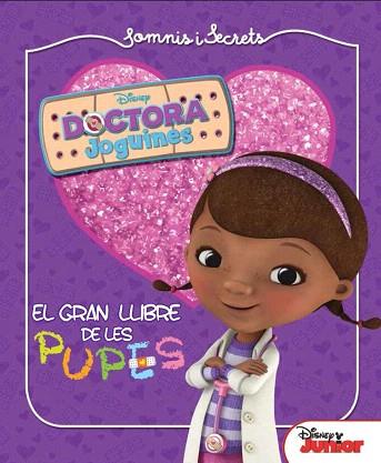 SOMNIS I SECRETS.DOCTORA JOGUINES: EL GRAN LLIBRE DE LES PUPES | 9788415853312 | DIVERSOS AUTORS | Llibres Parcir | Librería Parcir | Librería online de Manresa | Comprar libros en catalán y castellano online