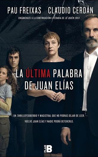 LA ÚLTIMA PALABRA DE JUAN ELÍAS | 9788417001056 | FREIXAS, PAU/CERDÁN, CLAUDIO | Llibres Parcir | Librería Parcir | Librería online de Manresa | Comprar libros en catalán y castellano online