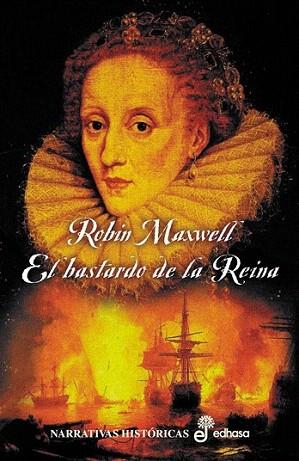 EL BASTARDO DE LA REINA | 9788435060394 | MAXWELL | Llibres Parcir | Llibreria Parcir | Llibreria online de Manresa | Comprar llibres en català i castellà online