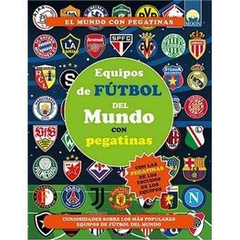 EQUIPOS DE FUTBOL DEL MUNDO PEGATINAS | 9791256430550 | SORRENTINO DANILA | Llibres Parcir | Librería Parcir | Librería online de Manresa | Comprar libros en catalán y castellano online