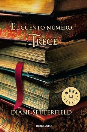 CUENTO NUMERO TRECE debolsillo | 9788499088068 | SETTERFIELD DIANE | Llibres Parcir | Llibreria Parcir | Llibreria online de Manresa | Comprar llibres en català i castellà online