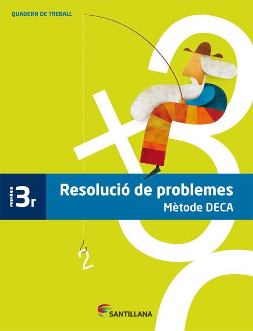 QUADERN PROBLEMES METODE DECA 3 PRIMARIA | 9788485820078 | Llibres Parcir | Llibreria Parcir | Llibreria online de Manresa | Comprar llibres en català i castellà online
