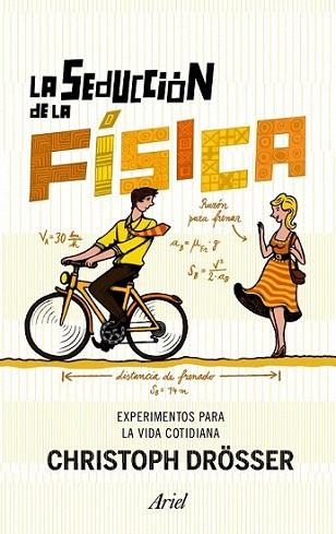 La seducción de la física | 9788434400979 | Christop Drösser | Llibres Parcir | Librería Parcir | Librería online de Manresa | Comprar libros en catalán y castellano online