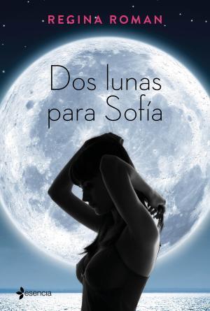 DOS LUNAS PARA SOFÍA | 9788408163251 | ROMAN, REGINA | Llibres Parcir | Llibreria Parcir | Llibreria online de Manresa | Comprar llibres en català i castellà online