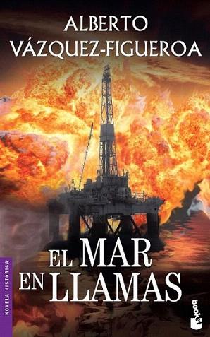 El mar en llamas | 9788427020061 | Alberto Vázquez-Figueroa | Llibres Parcir | Librería Parcir | Librería online de Manresa | Comprar libros en catalán y castellano online