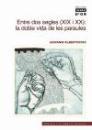 ENTRE DOS SEGLES XIX I XX LA DOBLE VIDA DE LES PARAULES | 9788478268238 | GIOVANNI ALBERTOCCHI | Llibres Parcir | Librería Parcir | Librería online de Manresa | Comprar libros en catalán y castellano online