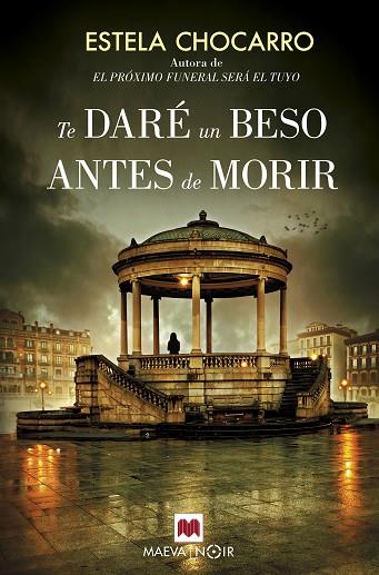 TE DARÉ UN BESO ANTES DE MORIR | 9788416690664 | CHOCARRO, ESTELA | Llibres Parcir | Librería Parcir | Librería online de Manresa | Comprar libros en catalán y castellano online