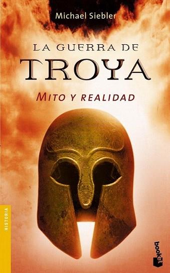 LA GUERRA DE TROYA mito y realidad booket | 9788434467736 | SIEBLER | Llibres Parcir | Llibreria Parcir | Llibreria online de Manresa | Comprar llibres en català i castellà online