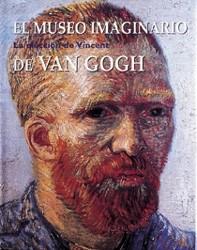 EL MUSEO IMAGINARIO DE VA GOGH | 9788477820154 | Llibres Parcir | Llibreria Parcir | Llibreria online de Manresa | Comprar llibres en català i castellà online