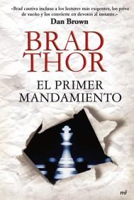 EL PRIMER MANDAMIENTO | 9788427036321 | THOR BRAD | Llibres Parcir | Librería Parcir | Librería online de Manresa | Comprar libros en catalán y castellano online