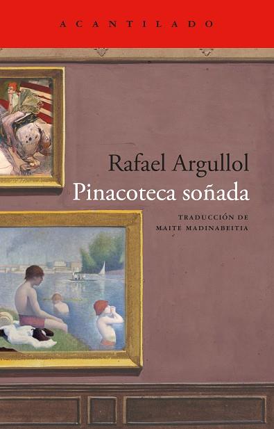 PINACOTECA SOÑADA | 9791387964740 | ARGULLOL, RAFAEL | Llibres Parcir | Llibreria Parcir | Llibreria online de Manresa | Comprar llibres en català i castellà online