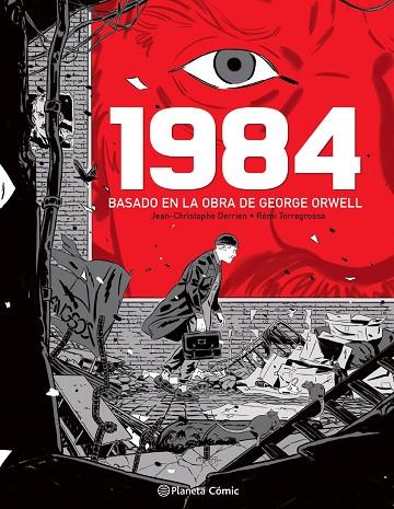 1984 (NOVELA GRÁFICA) | 9788491749295 | DERRIEN, JEAN-CHRISTOPHE / TORREGROSSA, RÉMI | Llibres Parcir | Librería Parcir | Librería online de Manresa | Comprar libros en catalán y castellano online