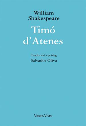 TIMO D'ATENES (ED.RUSTICA) | 9788468249971 | W. SHAKESPEARE/OLIVA, JOAN | Llibres Parcir | Llibreria Parcir | Llibreria online de Manresa | Comprar llibres en català i castellà online