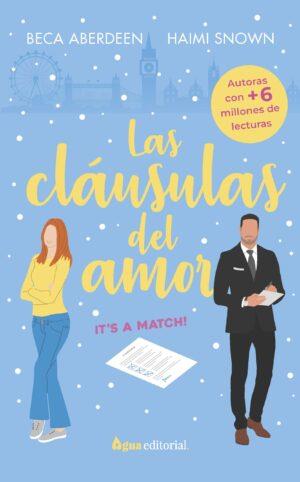LAS CLÁUSULAS DEL AMOR | 9788412739503 | ABERDEEN, BECA/SNOWN, HAIMI | Llibres Parcir | Llibreria Parcir | Llibreria online de Manresa | Comprar llibres en català i castellà online