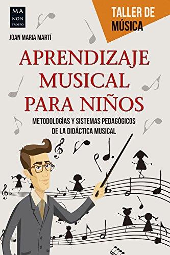 APRENDIZAJE MUSICAL PARA NIÑOS | 9788415256908 | JOAN MARIA MARTI | Llibres Parcir | Llibreria Parcir | Llibreria online de Manresa | Comprar llibres en català i castellà online