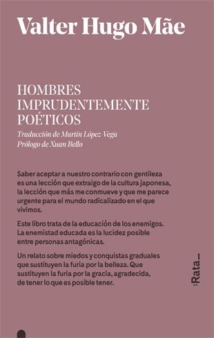 HOMBRES IMPRUDENTEMENTE POÉTICOS | 9788416738397 | HUGO MÃE, VALTER | Llibres Parcir | Librería Parcir | Librería online de Manresa | Comprar libros en catalán y castellano online