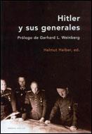 HITLER Y SUS GENERALES | 9788484325819 | HEIBER | Llibres Parcir | Librería Parcir | Librería online de Manresa | Comprar libros en catalán y castellano online