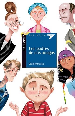 LOS PADRES DE MIS AMIGOS | 9788426384256 | MONEDERO ALONSO, DANIEL | Llibres Parcir | Llibreria Parcir | Llibreria online de Manresa | Comprar llibres en català i castellà online