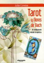 TAROT Y FLORES DE BACH | 9788494216305 | CONESA LAPENA, JULIA | Llibres Parcir | Llibreria Parcir | Llibreria online de Manresa | Comprar llibres en català i castellà online