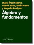 ALGEBRA Y FUNDAMENTOS | 9788434480261 | GOBERNA | Llibres Parcir | Librería Parcir | Librería online de Manresa | Comprar libros en catalán y castellano online