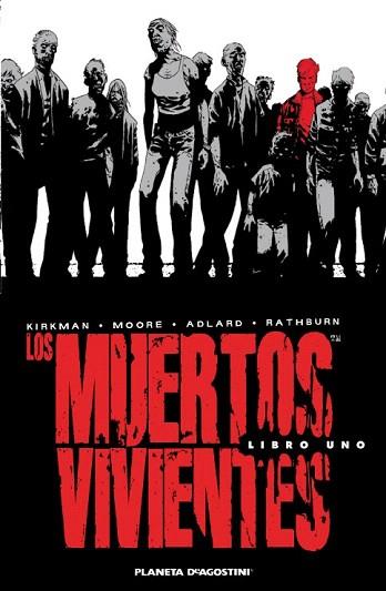 LOS MUERTOS VIVIENTES INTEGRAL Nº 01 | 9788468402772 | CHARLIE ADLARD/TONY MOORE/ROBERT KIRKMAN | Llibres Parcir | Llibreria Parcir | Llibreria online de Manresa | Comprar llibres en català i castellà online