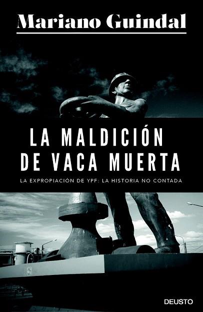 LA MALDICIÓN DE VACA MUERTA | 9788423416387 | MARIANO GUINDAL | Llibres Parcir | Llibreria Parcir | Llibreria online de Manresa | Comprar llibres en català i castellà online