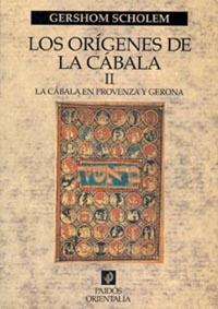 LOS ORIGENES DE LA CABALA II | 9788449310805 | GERSHOM SCHOLEM | Llibres Parcir | Librería Parcir | Librería online de Manresa | Comprar libros en catalán y castellano online