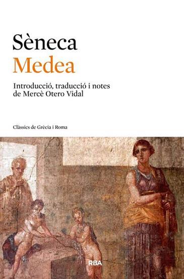 MEDEA | 9788482646367 | SENECA , LUCIO ANNEO | Llibres Parcir | Librería Parcir | Librería online de Manresa | Comprar libros en catalán y castellano online
