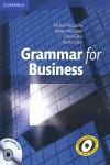 GRAMMAR FOR BUSINESS (+CD) | 9780521727204 | McCARTHY, MICHAEL/CLARK, DAVID/MCCARTEN, JEANNE | Llibres Parcir | Llibreria Parcir | Llibreria online de Manresa | Comprar llibres en català i castellà online