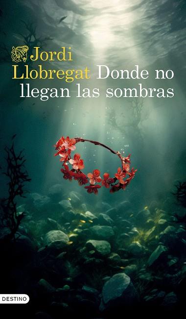 DONDE NO LLEGAN LAS SOMBRAS | 9788423364008 | LLOBREGAT, JORDI | Llibres Parcir | Llibreria Parcir | Llibreria online de Manresa | Comprar llibres en català i castellà online