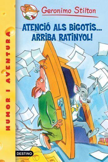 ATENCIO ARRIBA EL BIGOTIS A RATINYOL ! GERONIMO STILTON 15 | 9788492671984 | GERONIMO STILTON | Llibres Parcir | Llibreria Parcir | Llibreria online de Manresa | Comprar llibres en català i castellà online